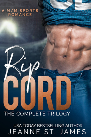 Rip Cord: The Complete Trilogy by Jeanne St. James