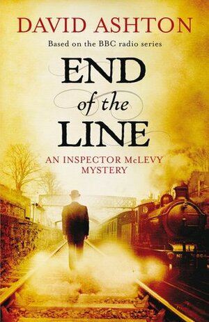 End of the Line by David Ashton