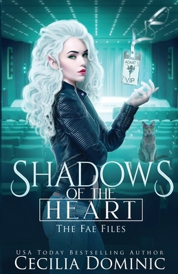 Shadows of the Heart by Cecilia Dominic