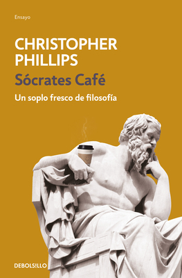 Sócrates Café / Socrates Café by Christopher Phillips