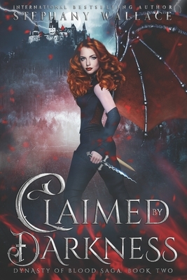 Claimed by Darkness by Stephany Wallace