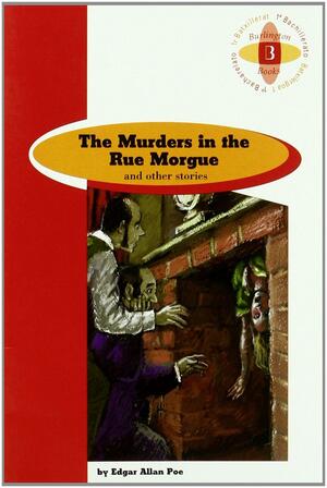Murders in the Rue Morgue and Other Stories by Edgar Allan Poe
