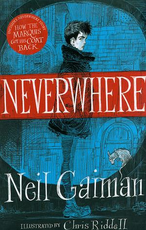 Neverwhere by Neil Gaiman