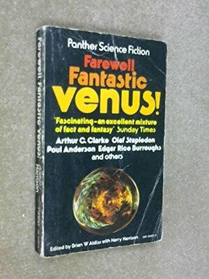 Farewell, Fantastic Venus by Brian W. Aldiss, Harry Harrison