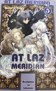 At Laz Meridian - Avaloniin ja takaisin 5 by Satoru Yuiga
