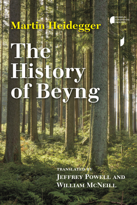 The History of Beyng by Martin Heidegger