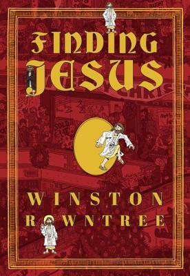 Finding Jesus by Winston Rowntree