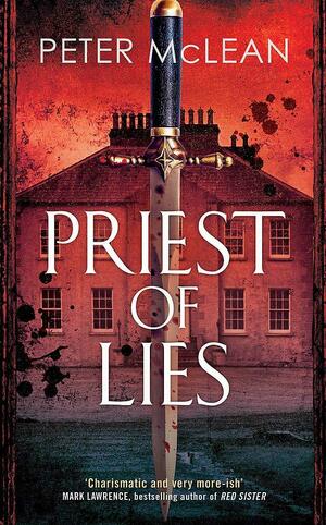 Priest of Lies by Peter McLean