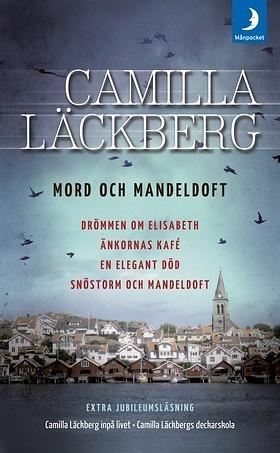 Mord och mandeldoft by Camilla Läckberg