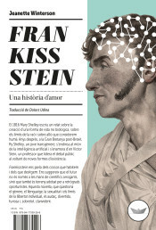 Frankissstein: Una història d'amor by Dolors Udina, Jeanette Winterson