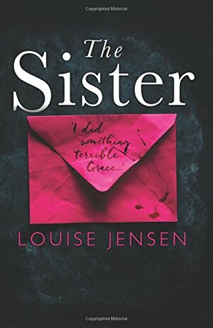 The Sister by Louise Jensen