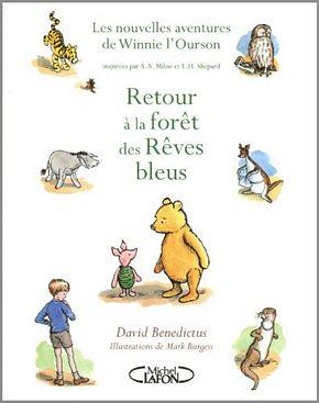 Retour à la forêt des Rêves bleus by David Benedictus