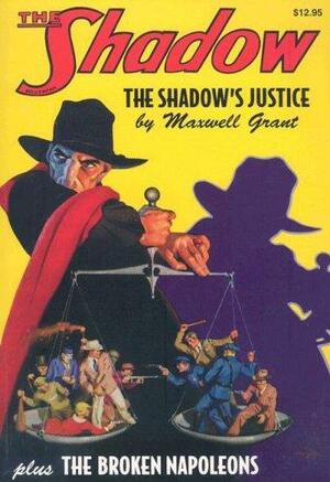 The Shadow's Justice: Volume 6 by Anthony Tollin, Walter Brown Gibson, Maxwell Grant