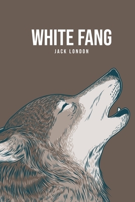 White Fang by Jack London