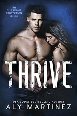 Thrive by Aly Martinez