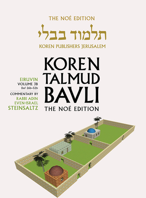 Koren Talmud Bavli V3b: Eiruvin, Daf 26a-2b, Noe Color Pb, H/E by Adin Steinsaltz