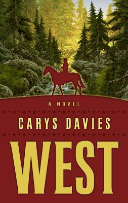 West by Carys Davies