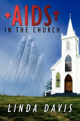 AIDS in the Church by Linda Davis