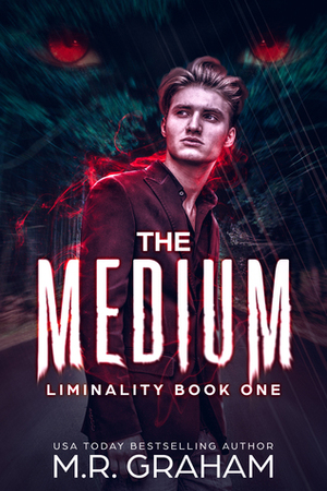 The Medium by M.R. Graham