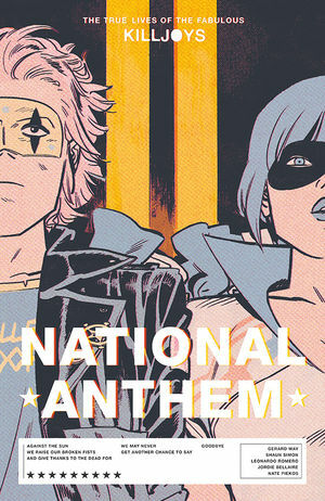 The True Lives of the Fabulous Killjoys: National Anthem by Shaun Simon, Gerard Way