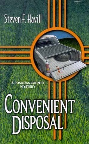 Convenient Disposal by Steven F. Havill