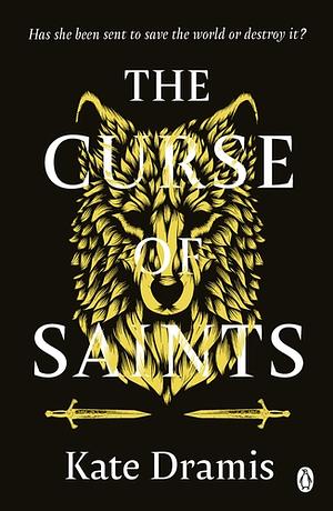 The Curse of Saints by Kate Dramis