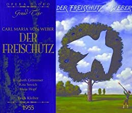 OPD 7038 Weber-Der Freischutz: German-English Libretto by Carl Maria von Weber