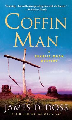 Coffin Man by James D. Doss