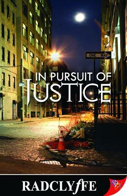 In Pursuit of Justice by Radclyffe