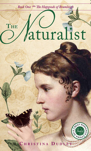 The Naturalist by Christina Dudley