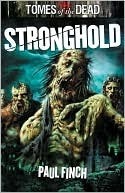 Stronghold by Paul Finch