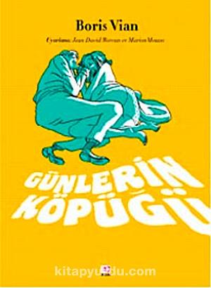 Günlerin Köpüğü by Jean-David Morvan