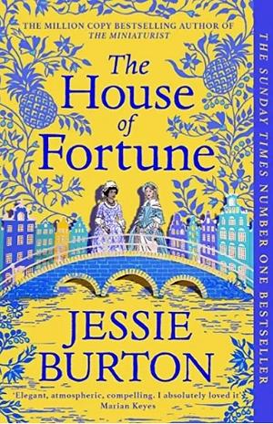 The House of Fortune by Jessie Burton