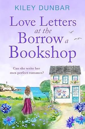 Love letters at borrow a bookshop by Kiley Dunbar