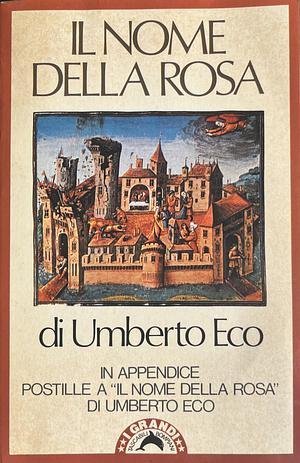 Il nome della rosa  by Umberto Eco