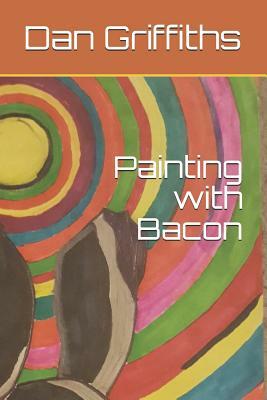 Panting with Bacon?: Artimus Maximus by Dan Griffiths