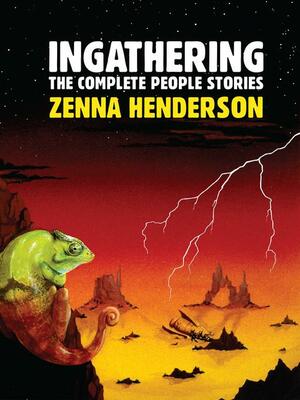 Ingathering: The Complete People Stories by Zenna Henderson