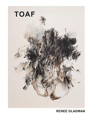 TOAF To After That by Danielle Dutton, Renee Gladman