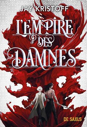 L'Empire des Damnés  by Jay Kristoff
