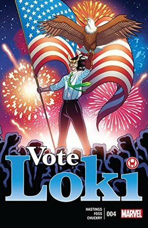 Vote Loki #4 by Langdon Foss, Christopher Hastings, Tradd Moore