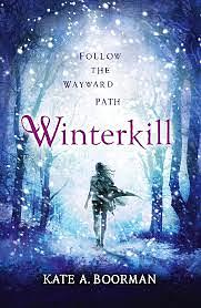 Winterkill by Kate A. Boorman