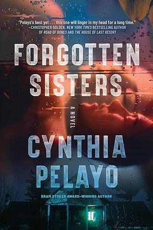 Forgotten Sisters by Cynthia Pelayo