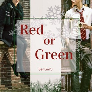 Red or Green by SenLinYu