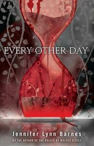 Every Other Day by Jennifer Lynn Barnes