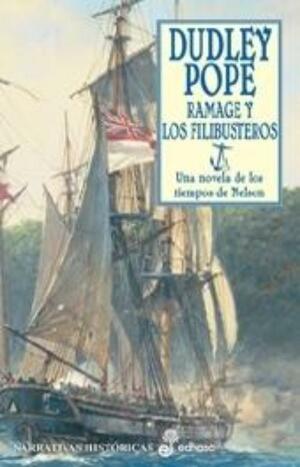 Ramage y los Filibusteros by Dudley Pope