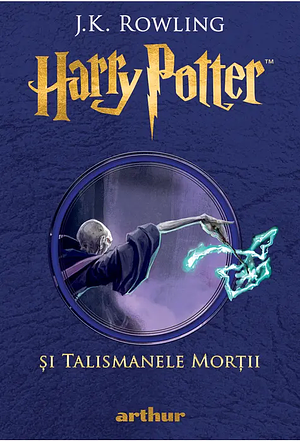 Harry Potter si Talismanele Mortii by J.K. Rowling