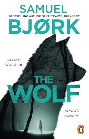 The Wolf by Samuel Bjørk