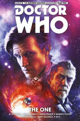 Doctor Who: The Eleventh Doctor Vol. 5: The One by Si Spurrier, Rob Williams