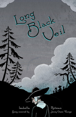 Long Black Veil by Isabella Rotman