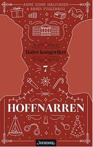 Hoffnarren by Anne Gunn Halvorsen, Randi Fuglehaug